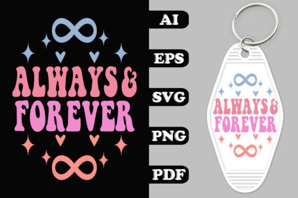 Always and Forever Typography Design Wit