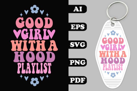 Good Girl with a Hood Playlist Key Chain