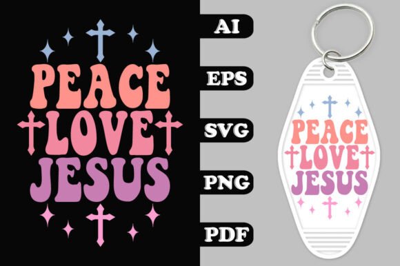 Peace Love Jesus Key Chain SVG Review